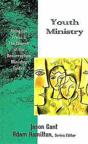 Youth Ministry (Abingdon Press & the – Paperback, by Gant Jason – Acceptable