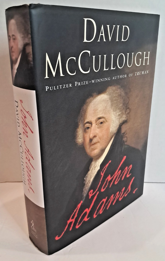 ‘SIGNED’ John Adams by David McCullough (2001) 1st Edition M2
