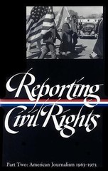 Reporting Civil Rights Vol. 2 [LOA #138]: American Journalism 1963