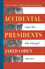 Accidental Presidents: Eight Men Who Cha… by Cohen, Jared Paperback / softback