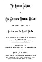 Omnium Gatherum Or The American Fortune Teller “1872” 39 Pages
