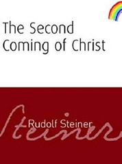 The Second Coming of Christ Paperback Rudolf Steiner