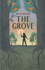 The Grove by Wilson, Jon D. Book The Fast Free Shipping