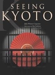 Seeing Kyoto