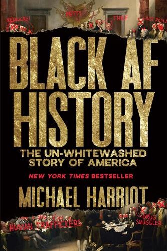 Michael Harriot Michael Harriot Black AF History (Hardback) (UK IMPORT)