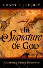 The Signature of God – Paperback By Jeffrey, Grant R. – GOOD
