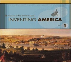 Inventing America – A History of the…, Maier, Pauline