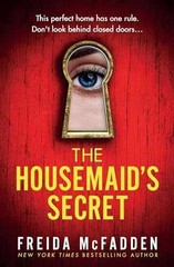 The Housemaid’s Secret – Paperback, by McFadden Freida – Very Good
