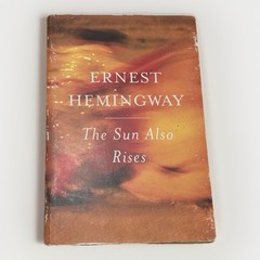 Sun Also Rises : Authorized Edition by Ernest Hemingway (2006, Trade Paperback)