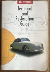 356 Porsche Technical & Restoration Guide by 356 Registry Softcover Ed 1994