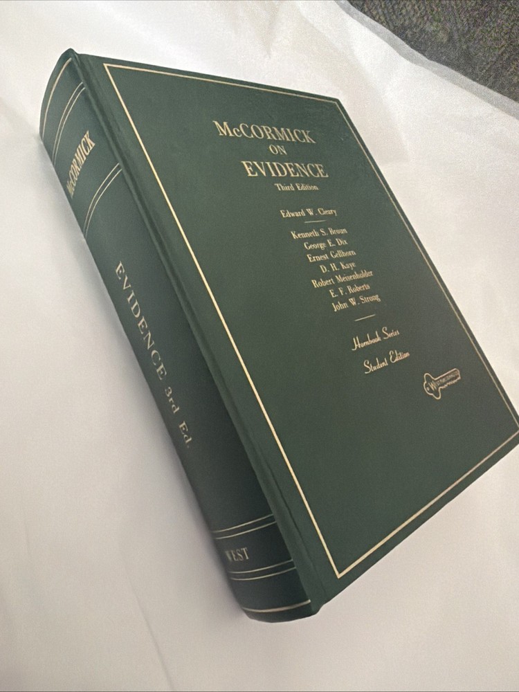McCormick on Evidence 3rd Ed 1984 HC West Publishing Hornbook Series Student Ed