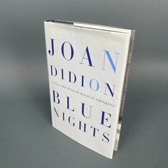 Vintage 2011 Blue Nights by Joan Didion Borzoi Hardcover 1st Edition Dust Jacket