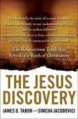 The Jesus Discovery: The Resurrection Tomb that Reveals the Birth of…