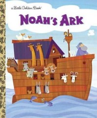 Noah’s Ark (Little Golden Book) – Hardcover By Hazen, Barbara Shook – GOOD