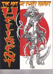 HELLBENT: THE ART OF FLINT HENRY (2005 Softbound){Ii3}