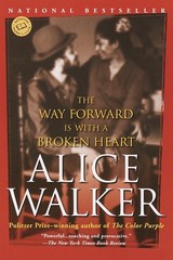 The Way Forward Is with a Broken Heart – Walker, Alice – Good – See conditio…