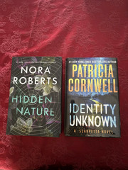 Nora Roberts “Hidden Nature” HC+P.Cornwell “Identity Unknown” HC 1st Ed. 2025+24