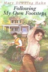 Following My Own Footsteps Hardcover Mary Downing Hahn