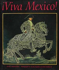 Viva Mexico! – Hardcover, by Haas Antonio – Very Good
