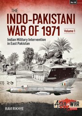 Indo-Pakistani War of 1971: Volume 1: Birth of a Nation (Asia@War), Rikhye..