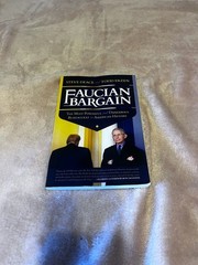 Faucian Bargain: The Most Powerful and Dangerous Bureaucrat in American History