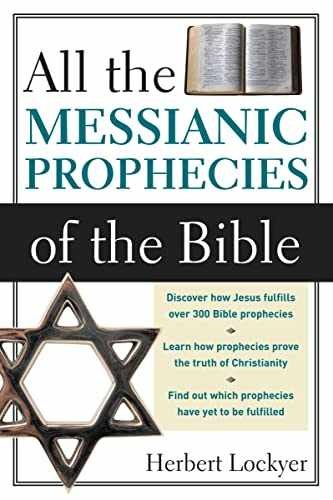 All the Messianic Prophecies of the – Paperback, by Lockyer Herbert – Acceptable