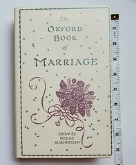 The Oxford Book of Marriage by Helge Rubinstein 1990 w/Dust Jacket