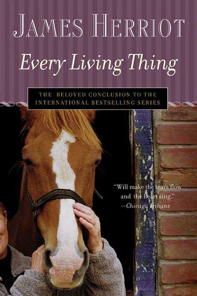 Every Living Thing: The Warm and Joyful Memoirs of the World’s Most Beloved …