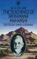 Be as You Are: The Teachings of Sri Ramana Maharshi by Maharshi, Ramana