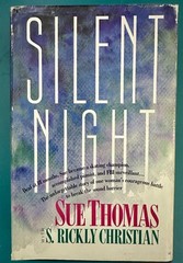 Silent Night by Sue Thomas 1990 Hardcover DJ First Edition SIGNED