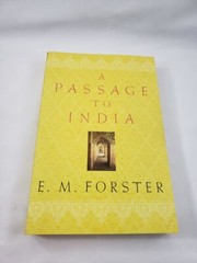 A Passage to India; E.M. Forster