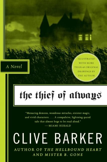 The Thief of Always: A Novel – paperback Barker, Clive