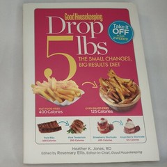 Good Housekeeping Drop 5 lbs: The Small Changes, Big Results Diet Jones, RD