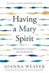 Having a Mary Spirit: Allowing God – Paperback, by Weaver Joanna – Very Good q