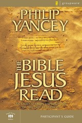 The Bible Jesus Read Participant’s Guide: An Eight-Session Exploration Paperback