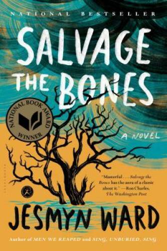 Salvage the Bones: A Novel – Paperback By Ward, Jesmyn – VERY GOOD
