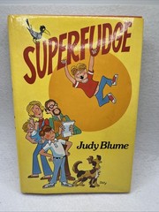 Superfudge Written by Judy Blume 1980 First Edition Hardcover With Dust Jacket
