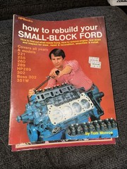 How To Rebuild Your Small-Block Ford By Tom Monroe of HPBooks 221CC to 351W