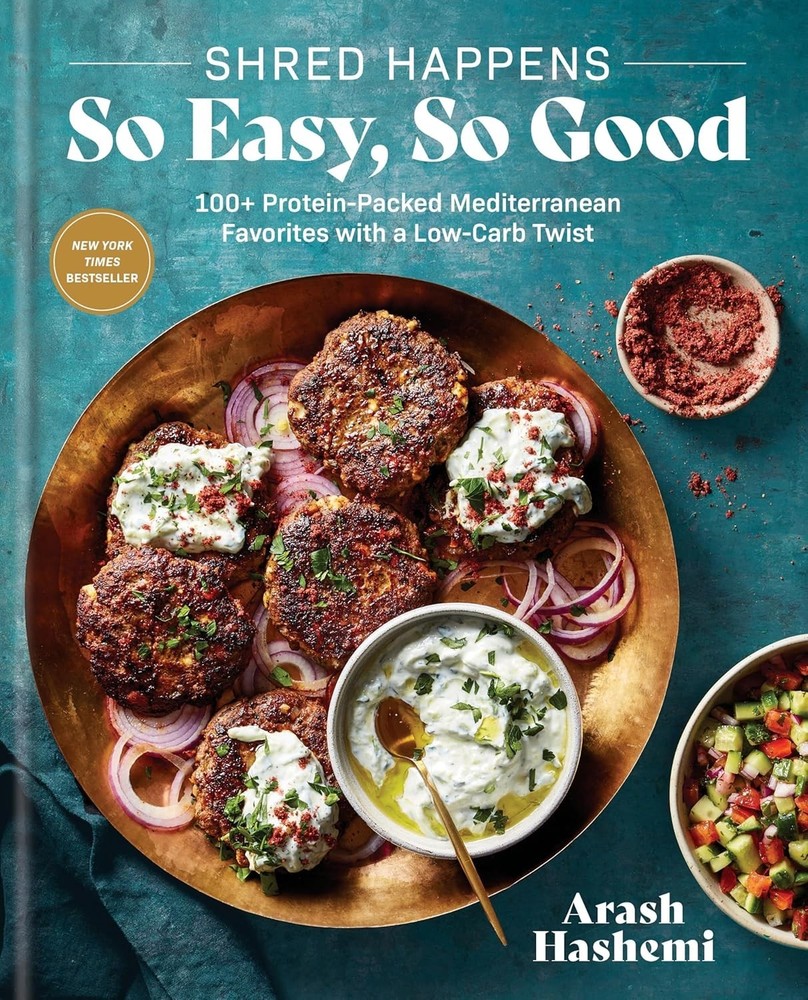 Shred Happens: So Easy, So Good : 100+ Protein-Packed Mediterranean Favorites…