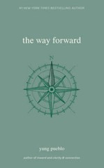 The Way Forward (Yung Pueblo) – Paperback By Pueblo, Yung – GOOD