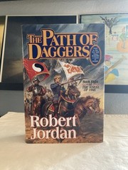 The Path of Daggers by Robert Jordan – 1st Edition/1st Print HC! – Wheel of Time