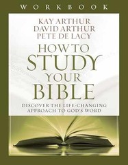 How to Study Your Bible – Paperback, by Arthur Kay; Arthur – Very Good h