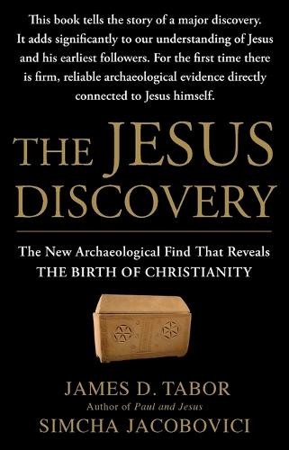James D. Tabor Simcha Jacobovici The Jesus Discovery (Paperback) (UK IMPORT)