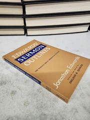 Edwards’ Sermon Outlines 1971 Christian Preaching Theology Pastor Bible Study