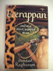 Veerappan: India’s Most Wanted Man – Hardcover, by Raghuram Sunaad – Very Good u