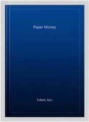 Paper Money, Paperback by Follett, Ken, Brand New, Free shipping in the US